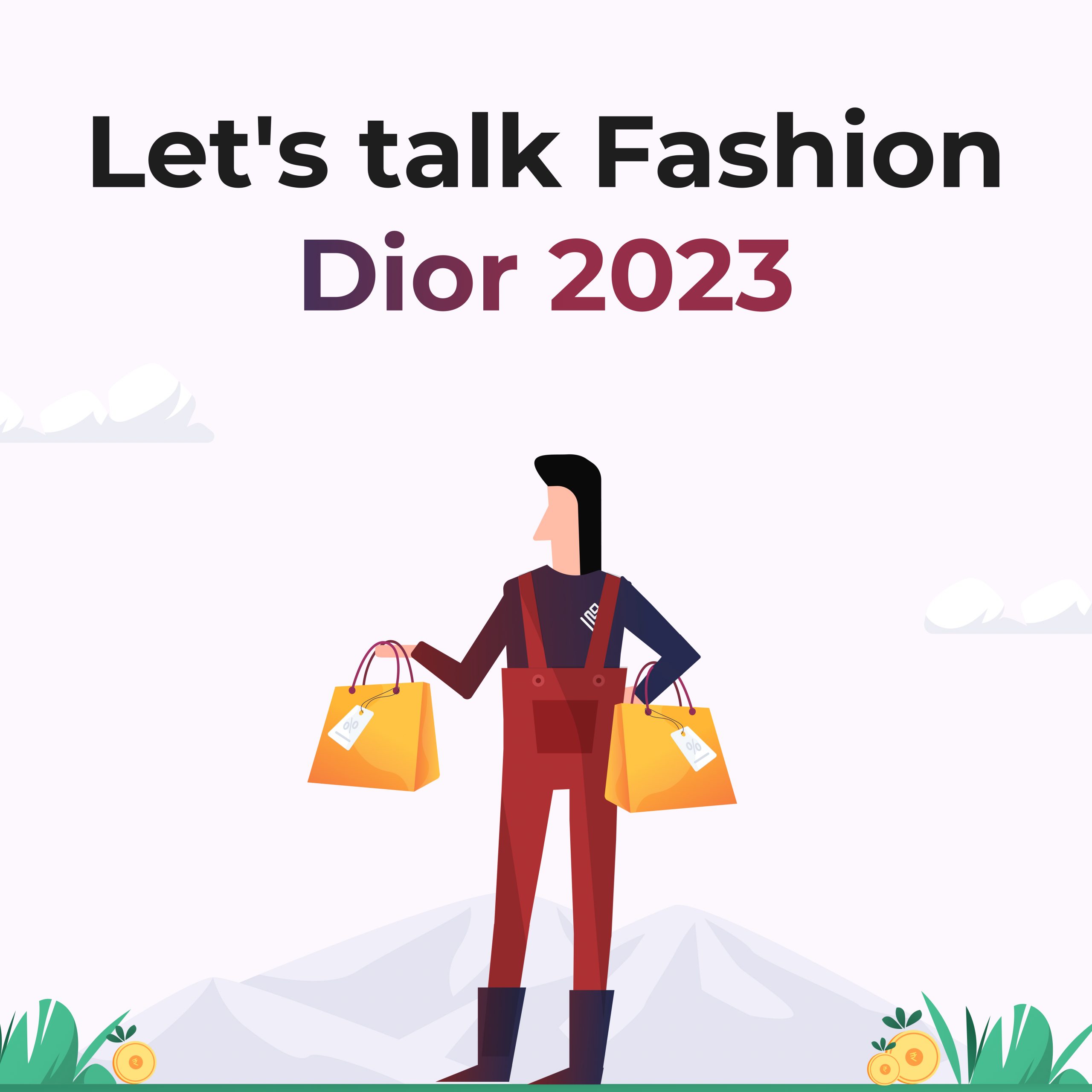 Dior Fashion 2023 in India: Global with Local