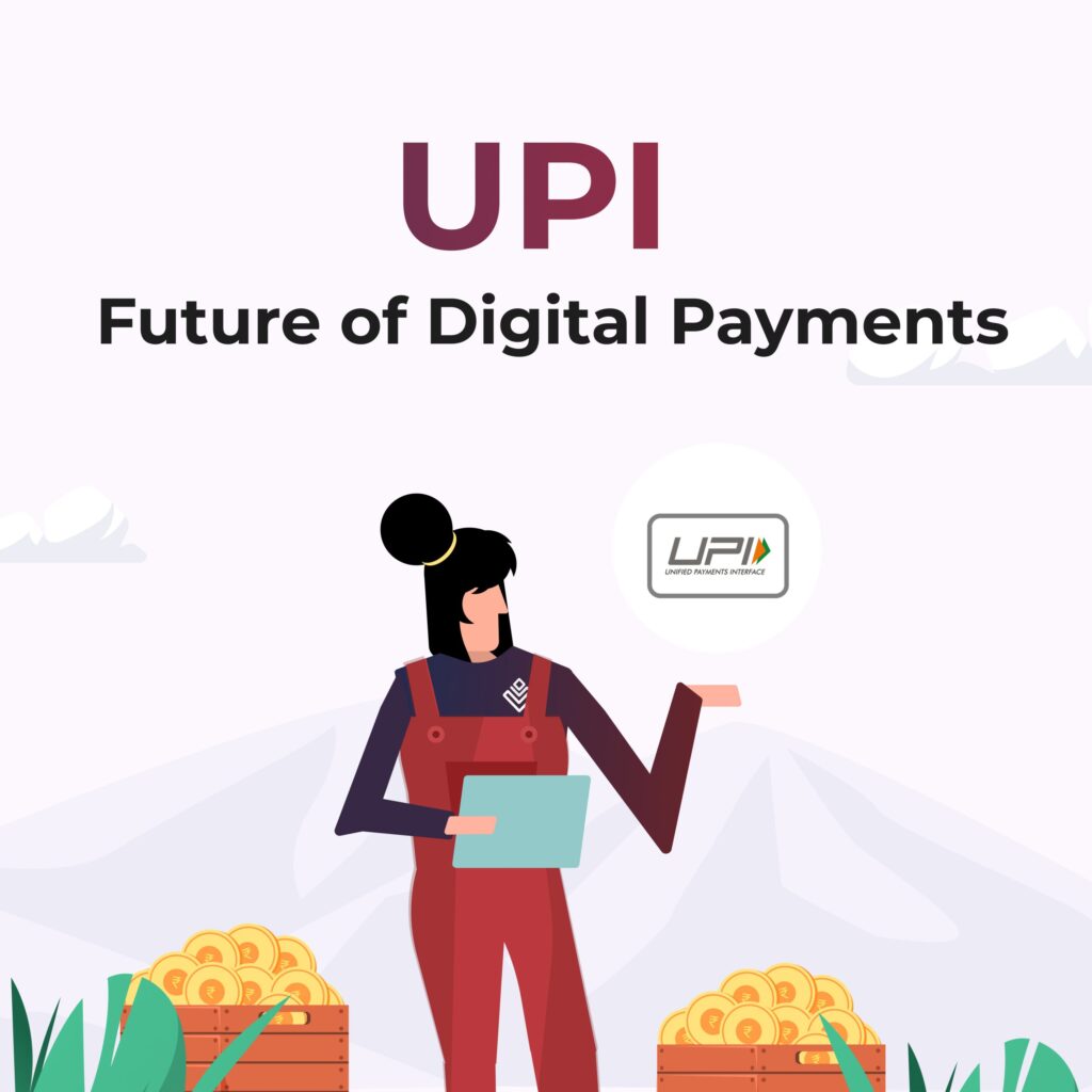 UPI: The Future of Digital Payments